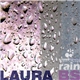 Laura BS - Rain